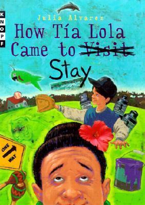 How Tia Lola Came to (Visit) Stay