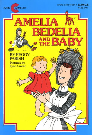 Amelia Bedelia and the Baby