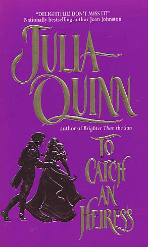 julia quinn to catch an heiress