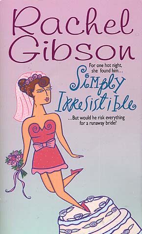 simply irresistible by rachel gibson