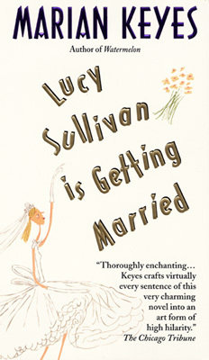 Lucy Sullivan Is Getting Married