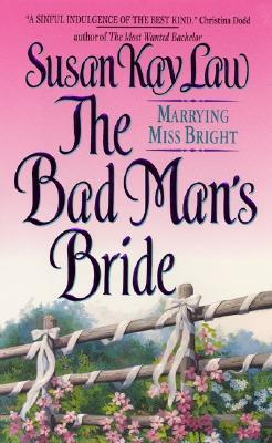 The Bad Man's Bride