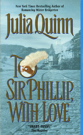 julia quinn to sir phillip with love