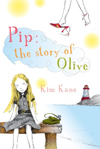 Pip: The Story of Olive