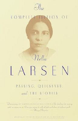 The Complete Fiction of Nella Larsen