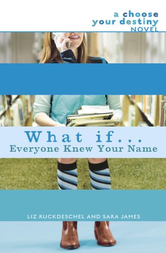 What If . . . Everyone Knew Your Name