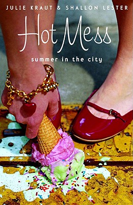 Hot Mess: Summer in the City