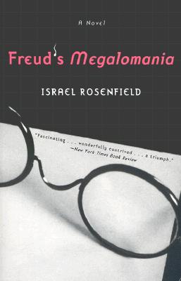 Freud's Megalomania