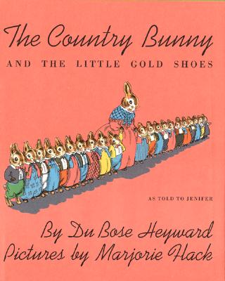 The Country Bunny and the Little Gold Shoes