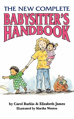 The New Complete Babysitter's Handbook