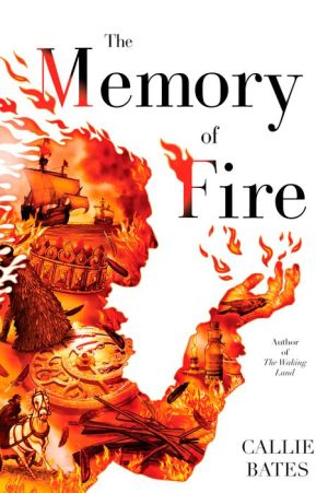 The Memory of Fire