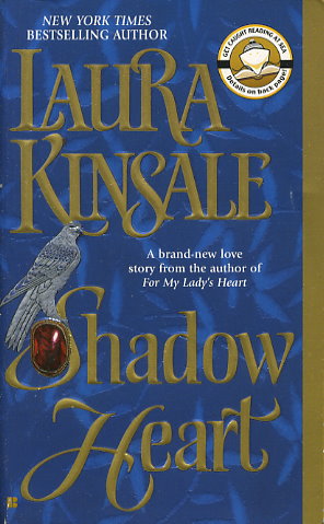 shadowheart by laura kinsale