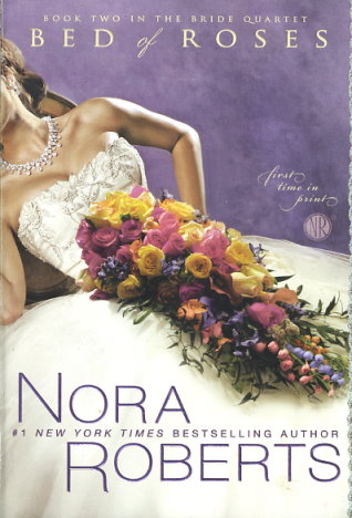 Bed of Roses by Nora Roberts