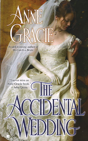 the accidental wedding by anne gracie