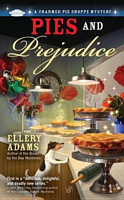 Pecan Pies and Homicides by Ellery Adams