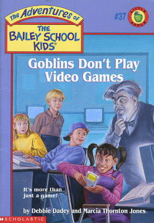 Goblins Don't Play Video Games