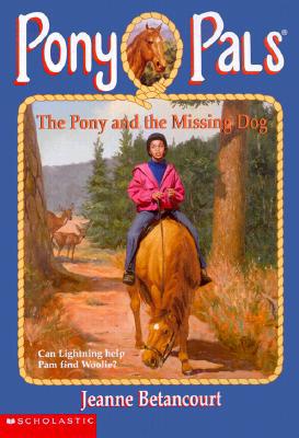 The Pony and the Missing Dog