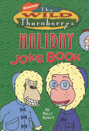 The Wild Thornberrys Holiday Joke Book