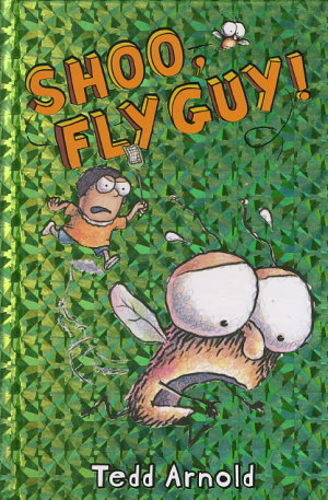 Shoo, Fly Guy!