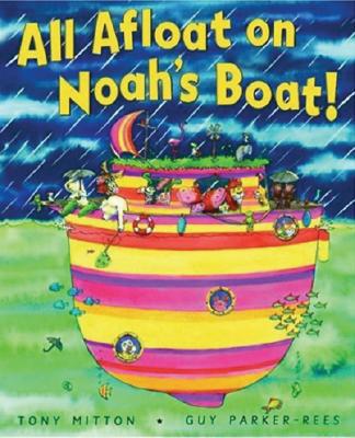 All Afloat on Noah's Boat!