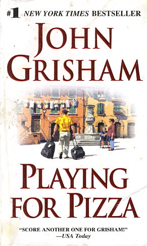 playing for pizza by john grisham