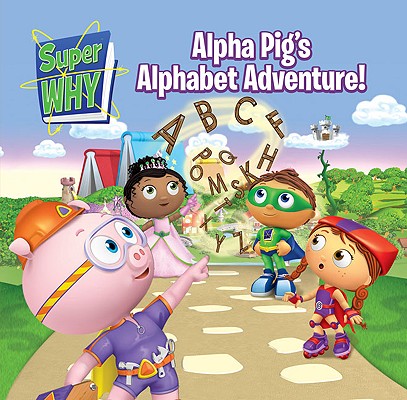 Alpha Pig's Alphabet Adventure!