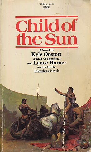 Child of the Sun by Kyle Onstott - FictionDB