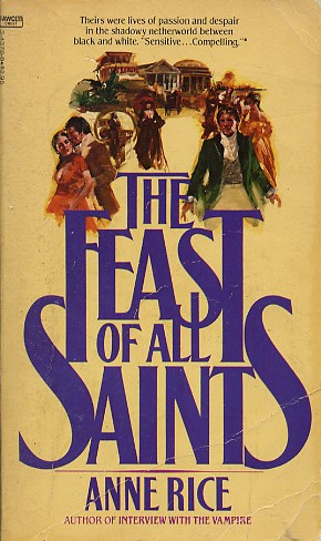 anne rice the feast of all saints movie