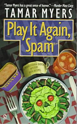 Play It Again, Spam