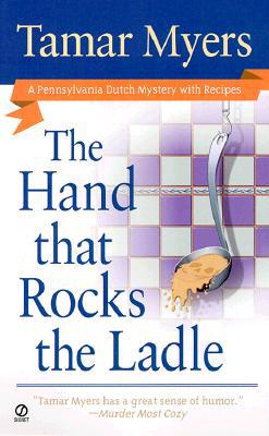 The Hand That Rocks the Ladle