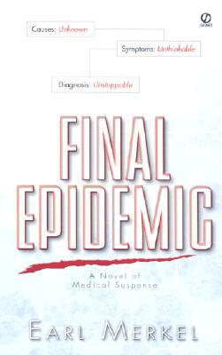 Final Epidemic