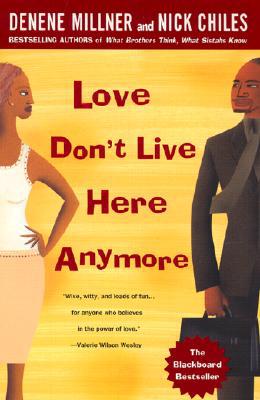 Love Don't Live Here Anymore
