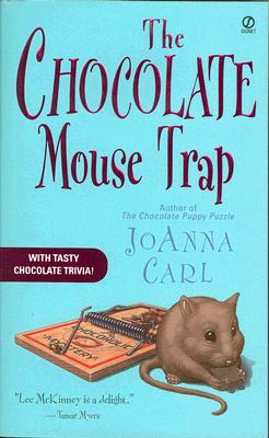 The Chocolate Mouse Trap