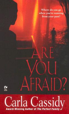 Are You Afraid?