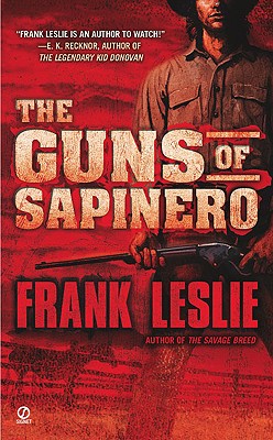 The Guns of Sapinero