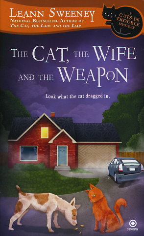 The Cat, the Wife and the Weapon