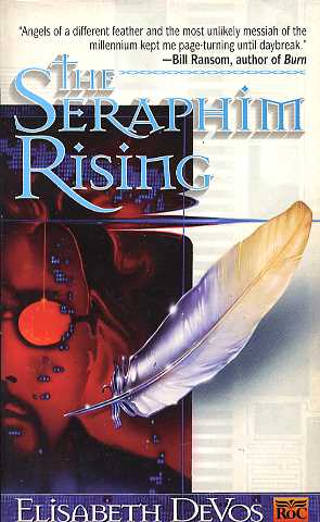 The Seraphim Rising