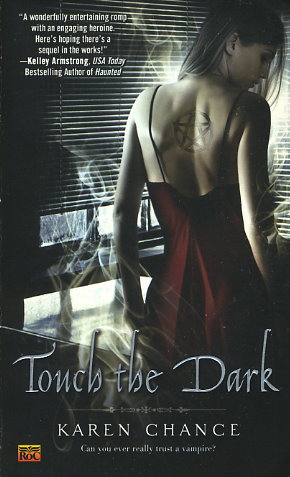 Touch the Dark by Karen Chance