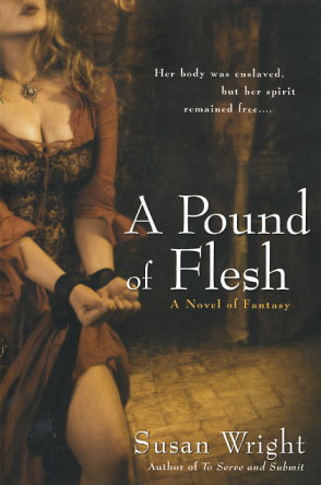 A Pound of Flesh