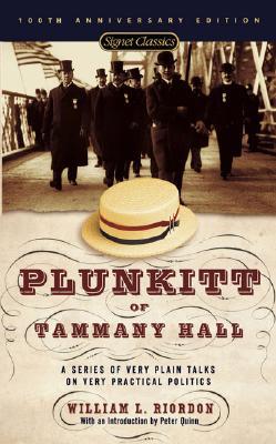 Plunkitt of Tammany Hall