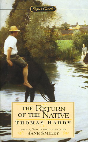 The Return of the Native by Thomas Hardy