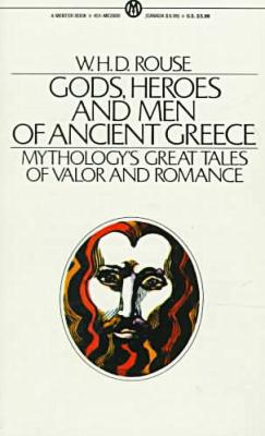 Gods, Heroes and Men of Ancient Greece