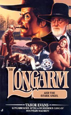 Longarm and the Ozark Angel