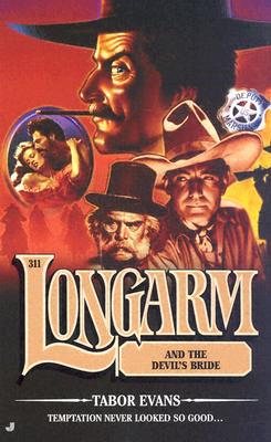 Longarm and the Devil's Bride