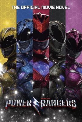 Power Rangers: The Official Movie Novelization