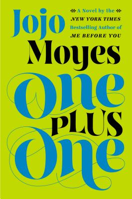 One Plus One by Jojo Moyes