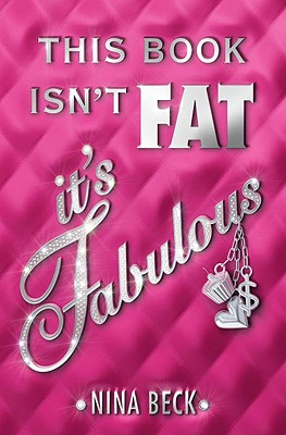 This Book Isn't Fat, It's Fabulous