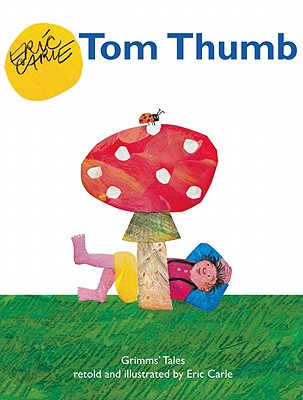 Tom Thumb: Grimms' Tales