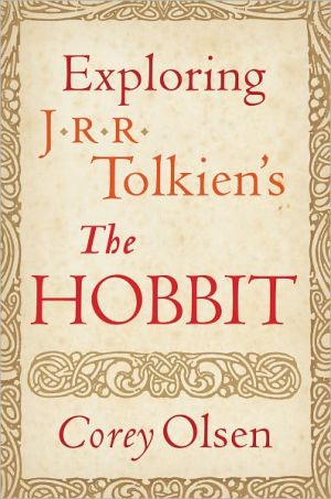 Exploring J. R. R. Tolkien's the Hobbit