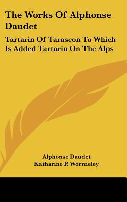 The Works Of Alphonse Daudet